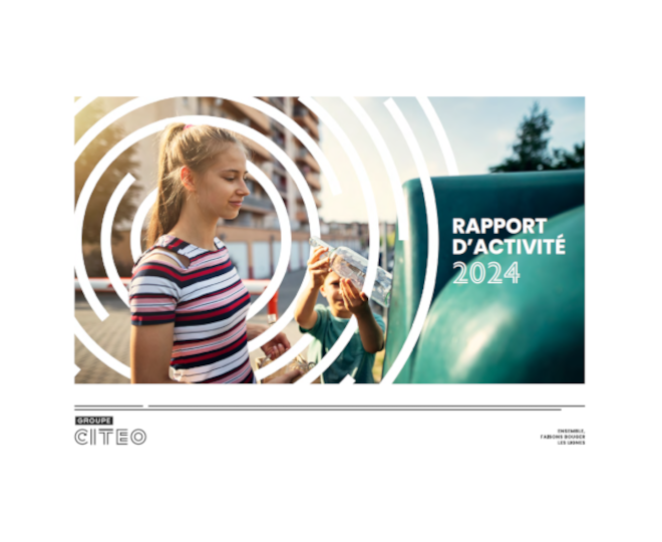 Rapport d'activité 2024 Groupe Citeo
